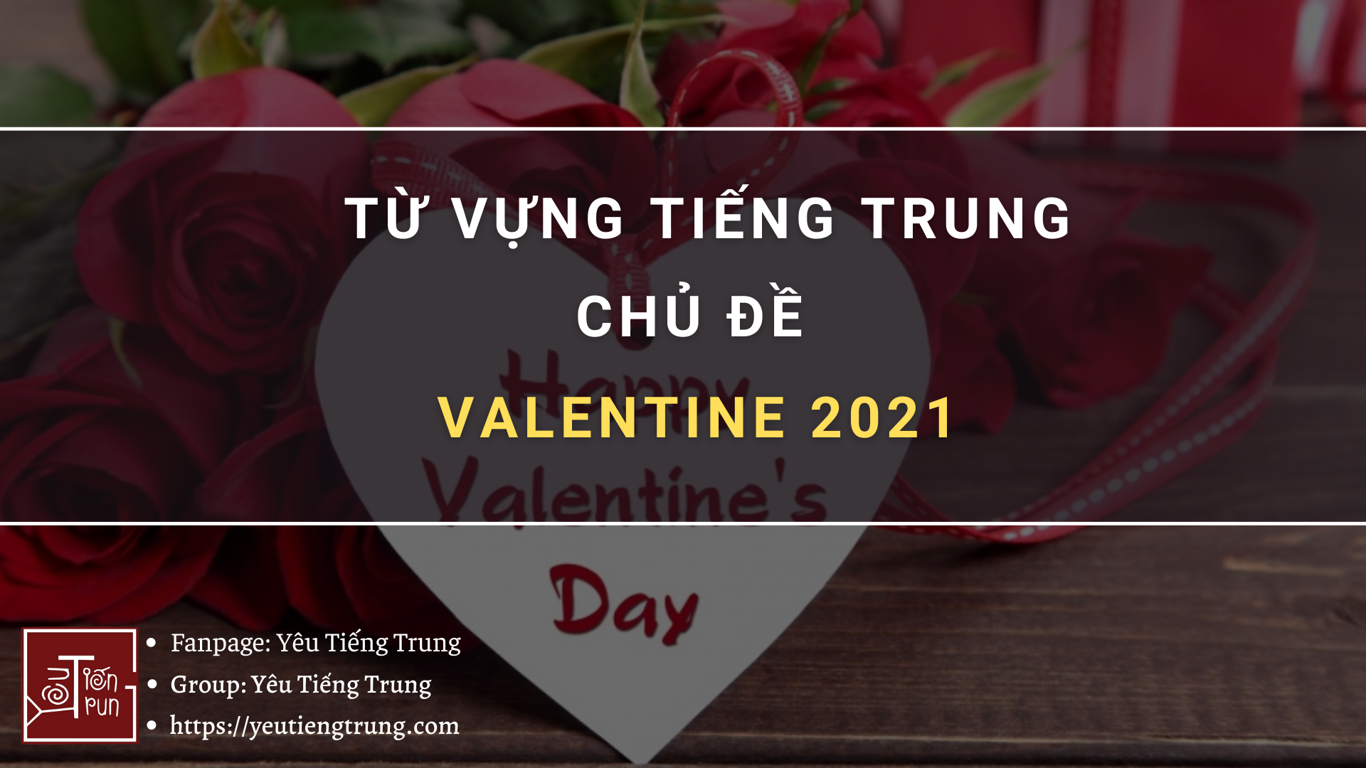 tu-vung-tieng-trung-chu-de-valentine-2021